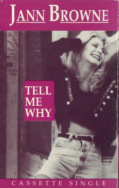 Jann Browne – Tell Me Why (1989, Vinyl) - Discogs