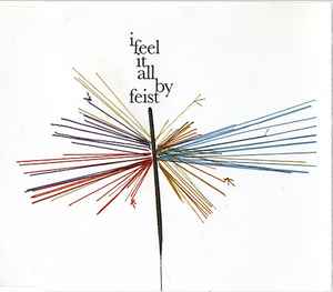 Feist - I Feel It All album cover