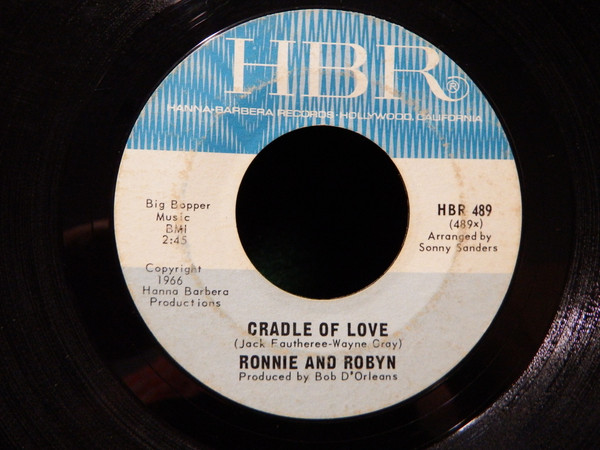 Ronnie & Robyn – Cradle Of Love (1966, Vinyl) - Discogs