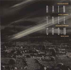 Rain Tree Crow – Rain Tree Crow (2006, EMI Uden, CD) - Discogs