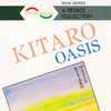 Kitaro - Oasis