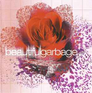 Garbage - Beautiful Garbage album cover