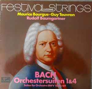 Festival Strings Lucerne - Orchestersuiten 1 & 4 BWV 1066/69 album cover