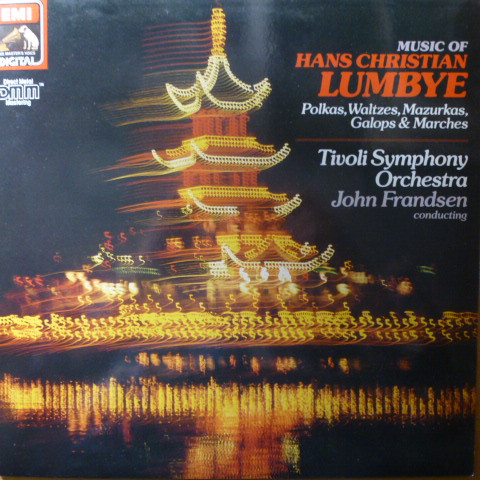last ned album Hans Christian Lumbye Tivoli Symphony Orchestra, John Frandsen - Music Of Hans Christian Lumbye Polkas Waltzes Mazurkas Galops Marches