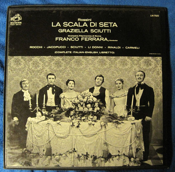 descargar álbum Franco Ferrara, Orchestra Filarmonica Di Roma - Rossini La Scala Di Seta Graziella Sciutti