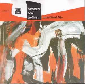 Emperors New Clothes - Unsettled Life album cover