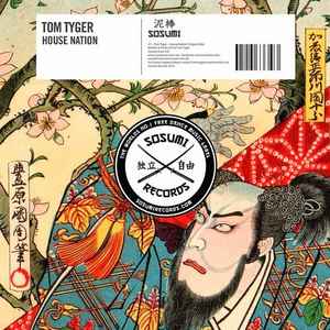 Tom Tyger - House Nation album cover