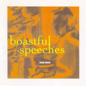 Enzo Lanzo-Boastful Speeches copertina album