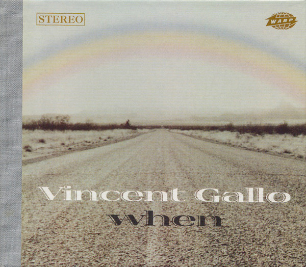 Vincent Gallo – When (2001, Hardbound case, CD) - Discogs