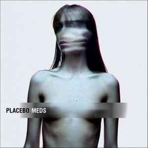 Placebo - Meds album cover