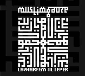 Lazhareem Ul Leper - Muslimgauze