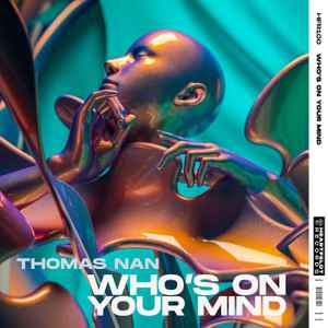 Thomas Nan - Who's On Your Mind album cover