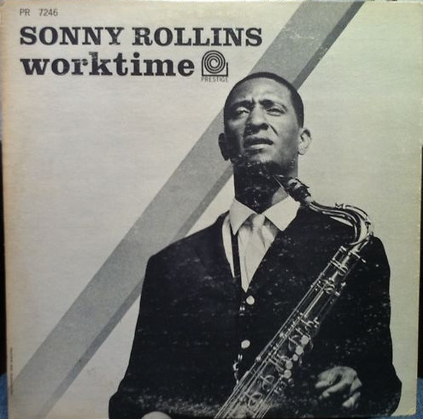 Sonny Rollins = ソニー・ロリンズ – Worktime = ワーク・タイム 