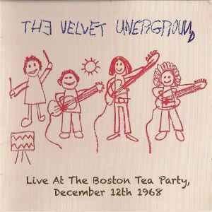 The Velvet Underground - Live At The Boston Tea Party, December 12th 1968