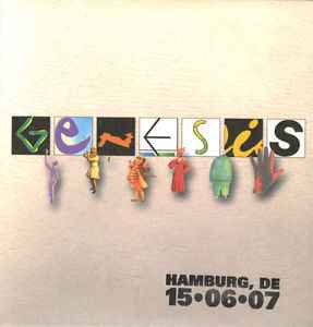 Live - Hamburg, DE 15•06•07 - Genesis