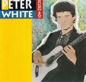 Peter White - Excusez-Moi album cover