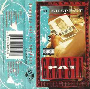 Gangsta Pat – #1 Suspect (1990, Cassette) - Discogs