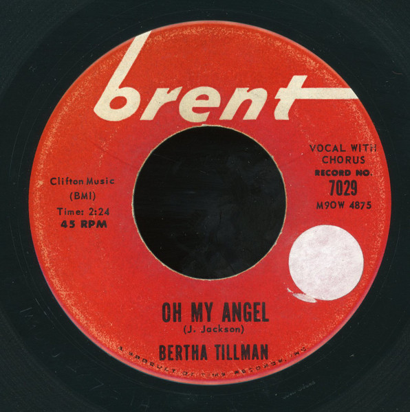Bertha Tillman – Oh My Angel / Lovin' Time (1962, Vinyl) - Discogs