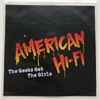 American Hi-Fi - The Geeks Get The Girls