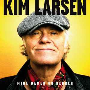 Kim Larsen - Mine Damer Og Herrer