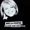 Brit-A-Porter - Die Stiefel Sind Zum Wandern