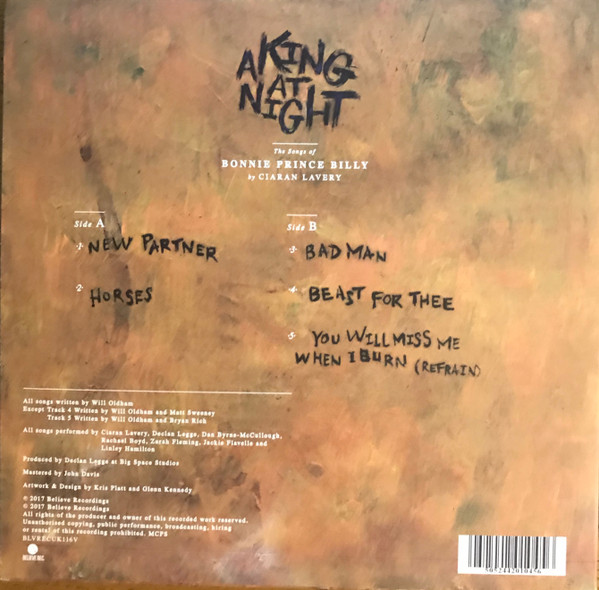 Ciaran Lavery - A King At Night, The Songs of Bonnie Prince Billy | Believe Recordings (BLVRECUK116V) - 2