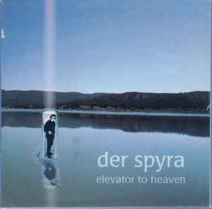 Spyra - Elevator To Heaven