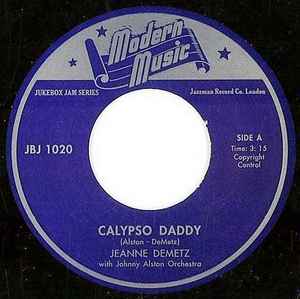 Jeanne Demetz - Calypso Daddy / Everything Will Be Alright