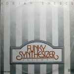 Cover of Funky Synthesizer Volume 1, , Vinyl