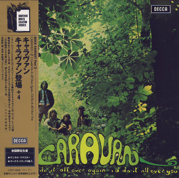 Caravan – If I Could Do It All Over Again, I'd Do It All Over You