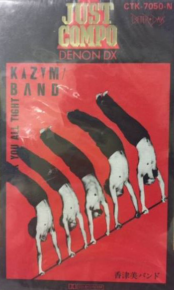 Kazumi Band = 香津美バンド - Talk You All Tight = 頭狂奸児唐眼 