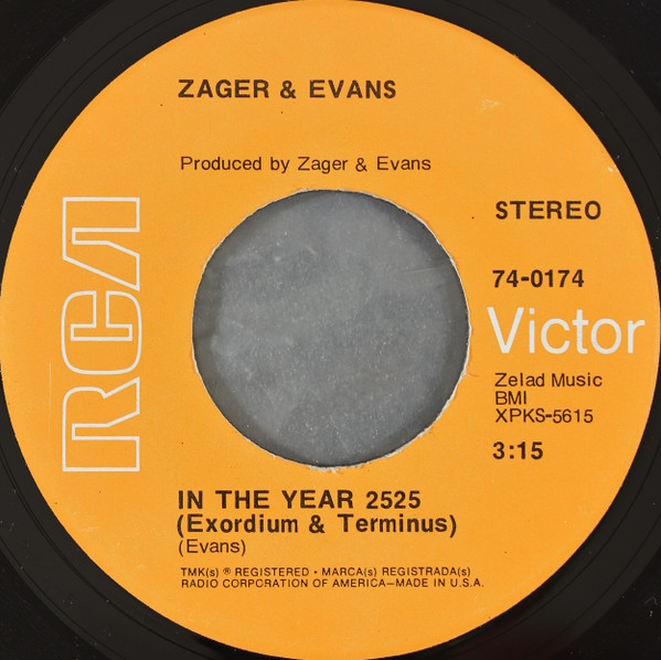 Zager & Evans - In The Year 2525 | Releases | Discogs