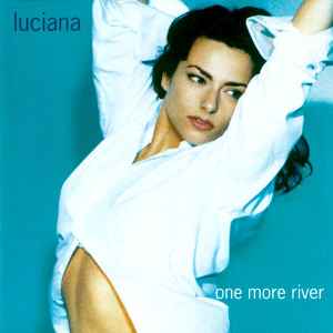 Luciana - One More River album cover