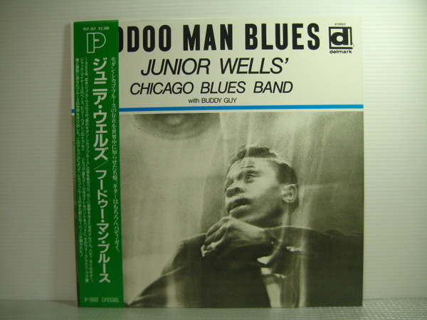 Junior Wells' Chicago Blues Band - Hoodoo Man Blues | Releases