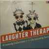 Various - Laughter Therapy (A Comedy Collection For The Chronically Serious)