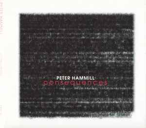 Consequences - Peter Hammill