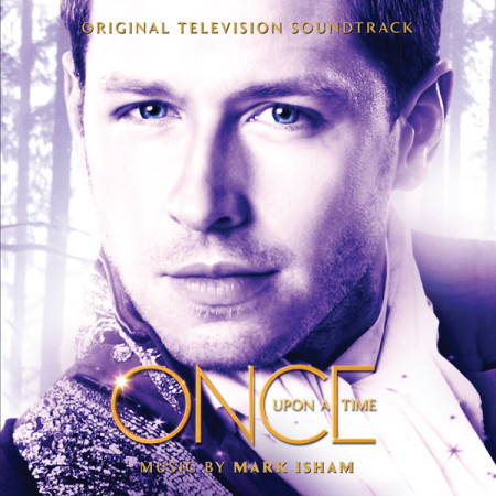 lataa albumi Mark Isham - Once Upon A Time Original Television Soundtrack