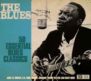 Various - The Blues (50 Essential Blues Classics) album cover
