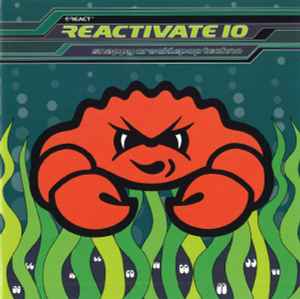 Various - Reactivate 10 - Snappy Cracklepop Techno