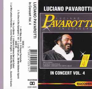 Luciano Pavarotti - In Concert Vol. 4 | Releases | Discogs