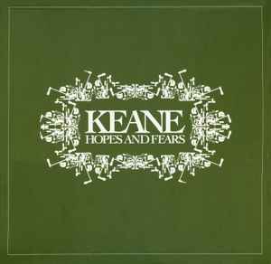 Keane - Hopes And Fears album cover