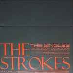 The Strokes 'The Singles - Volume 01' Box Set Available February 24, 2023 -  Legacy Recordings