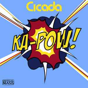Cicada - Ka-Pow! album cover