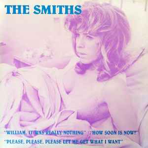 William, It Was Really Nothing - The Smiths