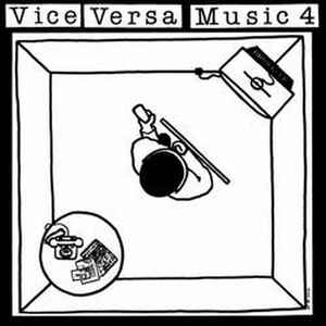 Music 4 - Vice Versa