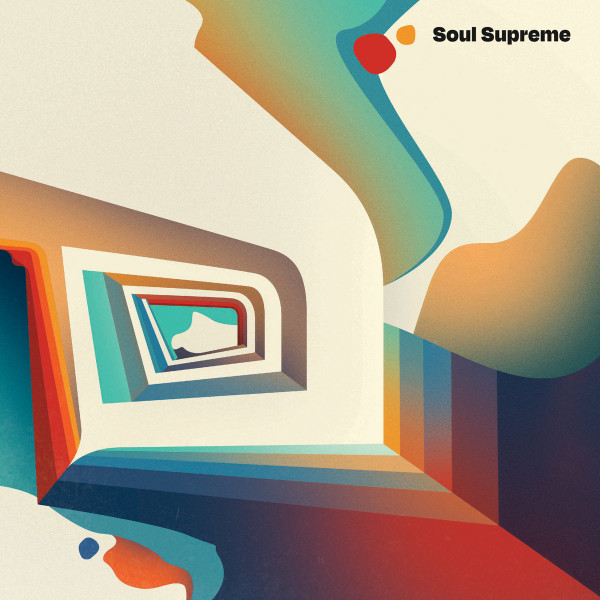 Soul Supreme - Soul Supreme | Soul Supreme Records (SSRLP001)