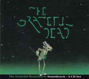 The Grateful Dead Movie Soundtrack - The Grateful Dead