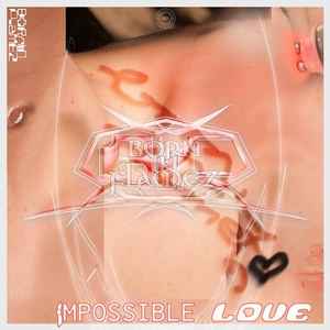 Born In Flamez - Impossible Love album cover