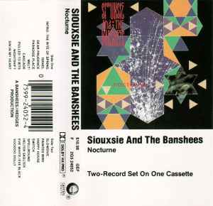 Siouxsie And The Banshees – Nocturne (1983, Cassette) - Discogs