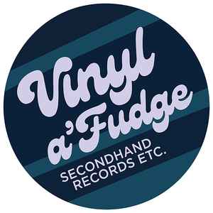 Vinyl-a-Fudge at Discogs